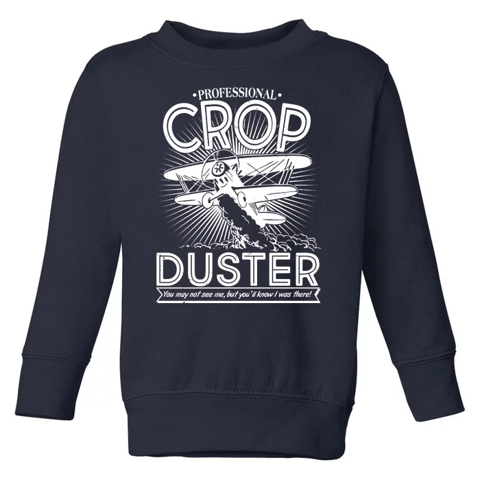 Funny Vintage Professional Crop Duster Toddler Sweatshirt