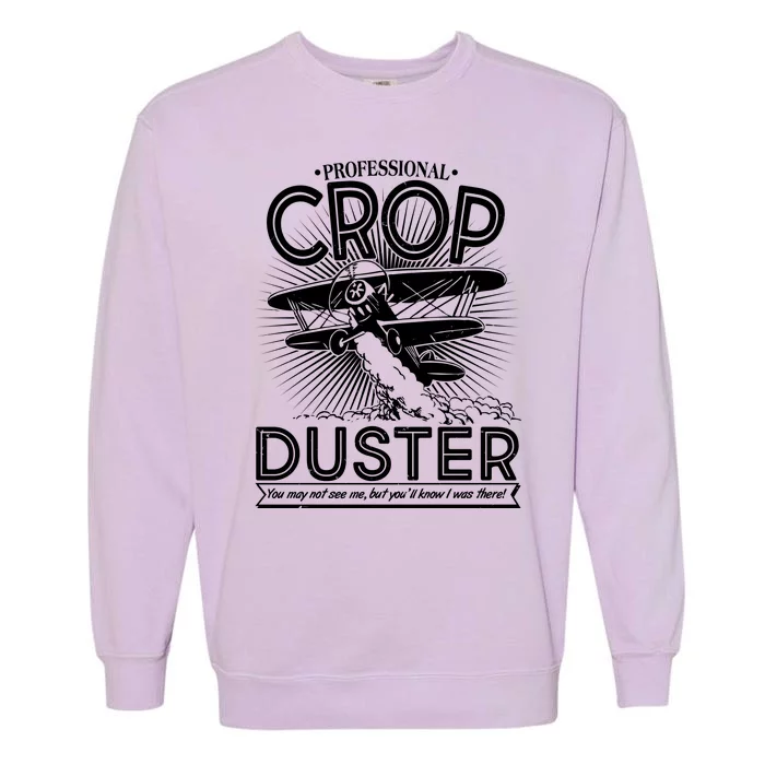 Funny Vintage Professional Crop Duster Garment-Dyed Sweatshirt