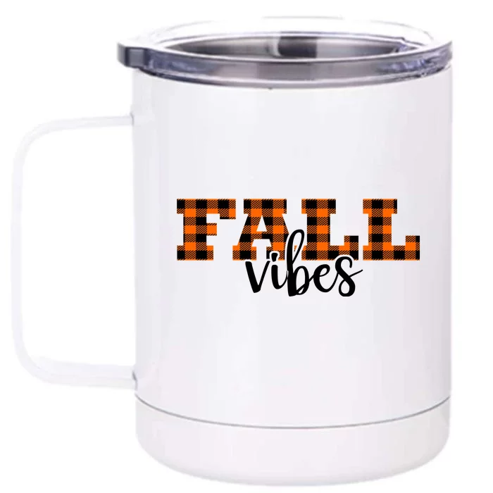 Fall Vibes Plaid October Front & Back 12oz Stainless Steel Tumbler Cup