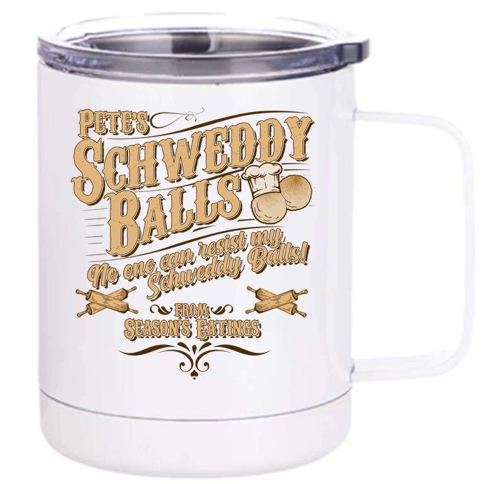 Funny Vintage Pete's Schweddy Balls Front & Back 12oz Stainless Steel Tumbler Cup