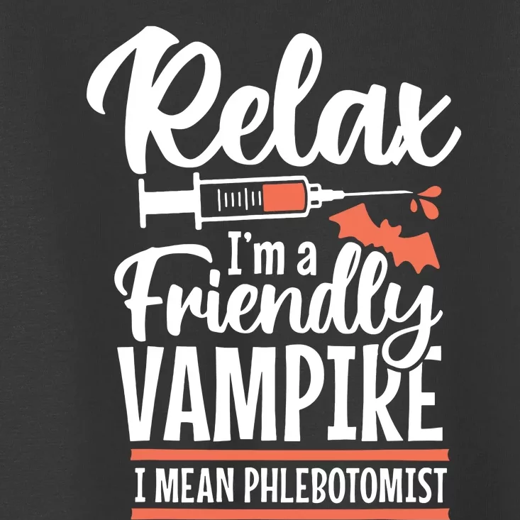 Funny Vampire Phlebotomist Phlebotomy Technician Tech Nurse Toddler T-Shirt