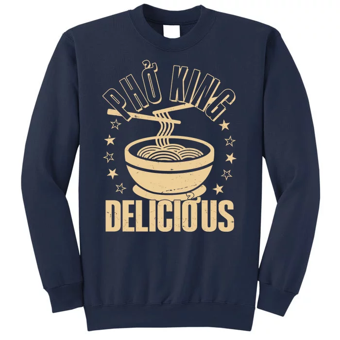 Funny Vintage PHO King Delicious Sweatshirt