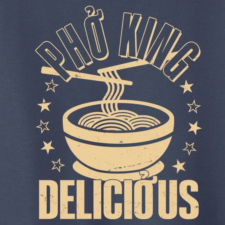 Funny Vintage PHO King Delicious Toddler T-Shirt