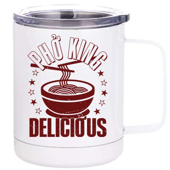 Funny Vintage PHO King Delicious Front & Back 12oz Stainless Steel Tumbler Cup