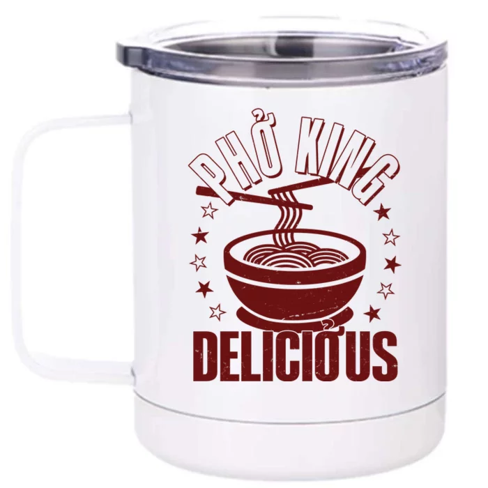 Funny Vintage PHO King Delicious Front & Back 12oz Stainless Steel Tumbler Cup