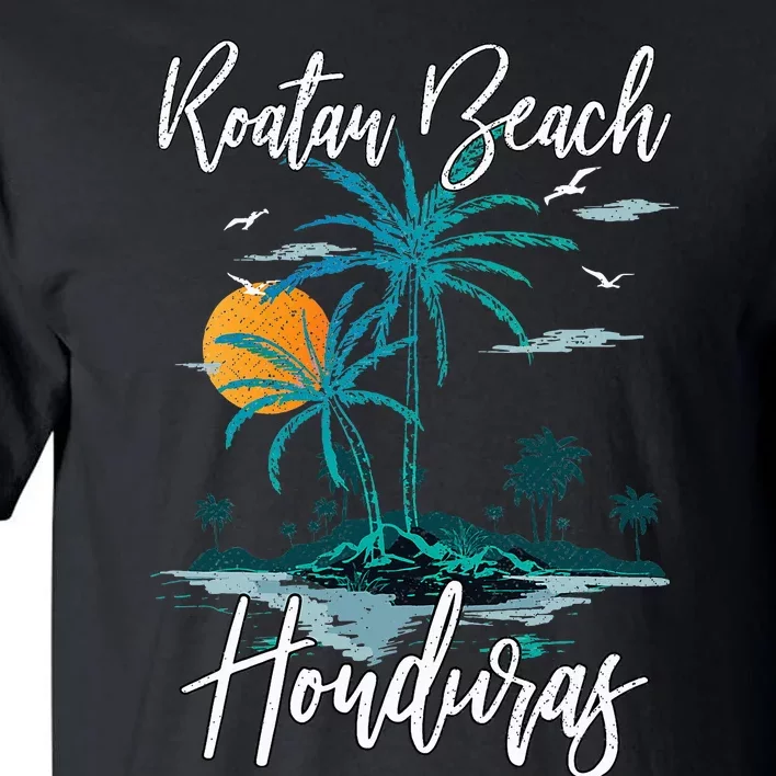 Family Vacation Retro Sunset Honduras Roatan Beach Tall T-Shirt