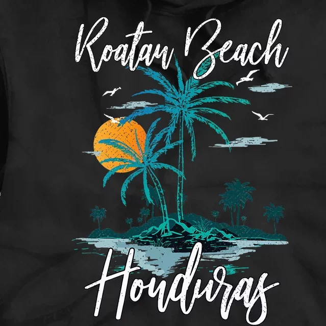 Family Vacation Retro Sunset Honduras Roatan Beach Tie Dye Hoodie