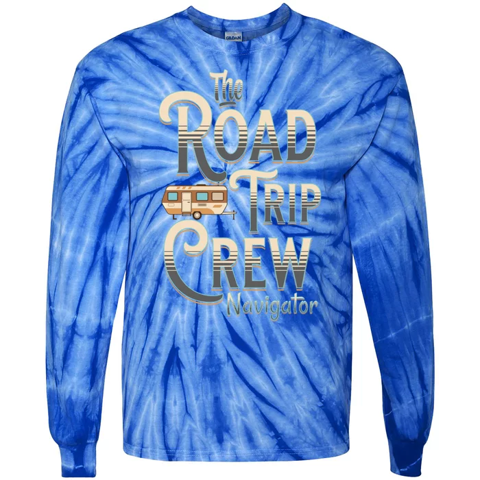 Family Vacation Road Trip Crew Navigator Travel Trailer Gift Tie-Dye Long Sleeve Shirt