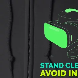 Funny Virtual Reality Hazard VR Stay Clear To Avoid Injury Full Zip Hoodie