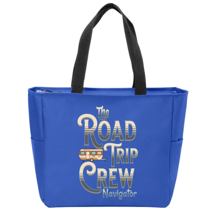 Family Vacation Road Trip Crew Navigator Travel Trailer Gift Zip Tote Bag