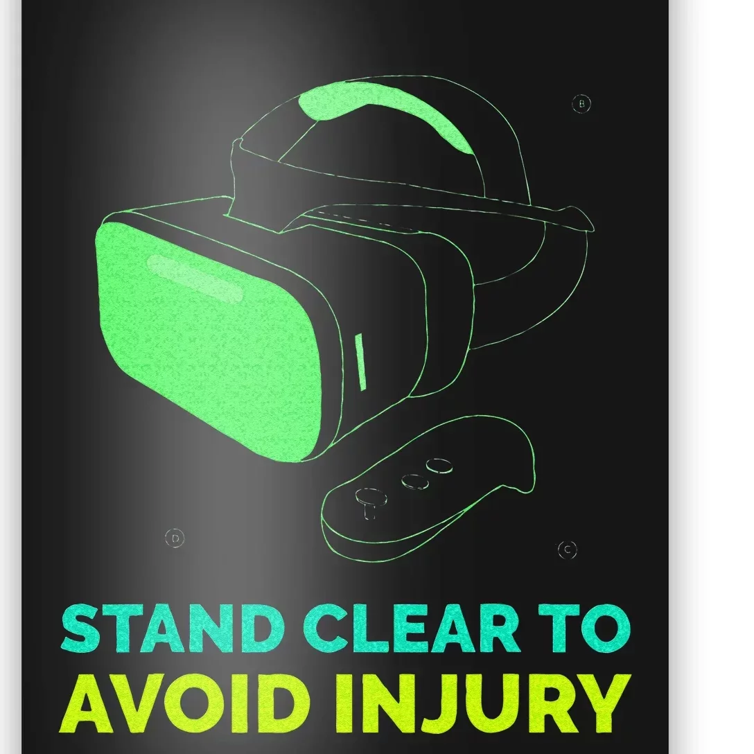 Funny Virtual Reality Hazard VR Stay Clear To Avoid Injury Poster