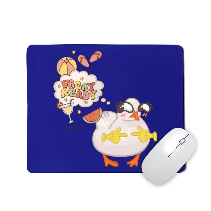 Funny Vacay Ready Summer Vibes Cute Duck Beach Vacation Great Gift Mousepad