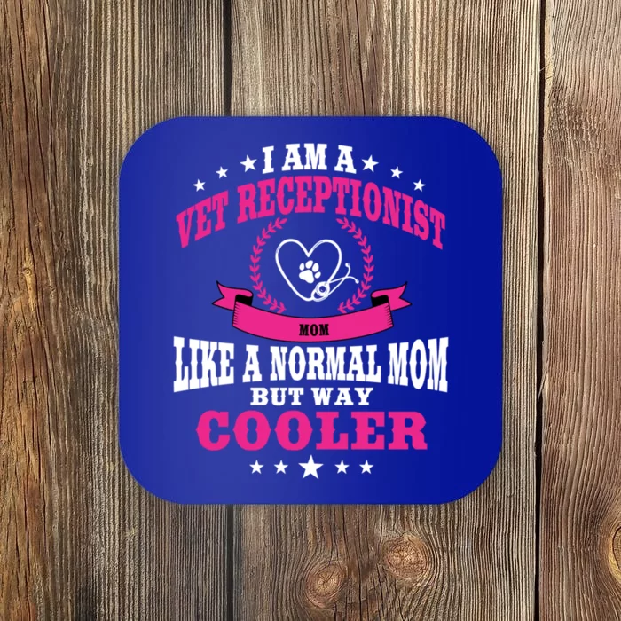 Funny Vet Receptionist Mom Outfit Great Gift Coaster