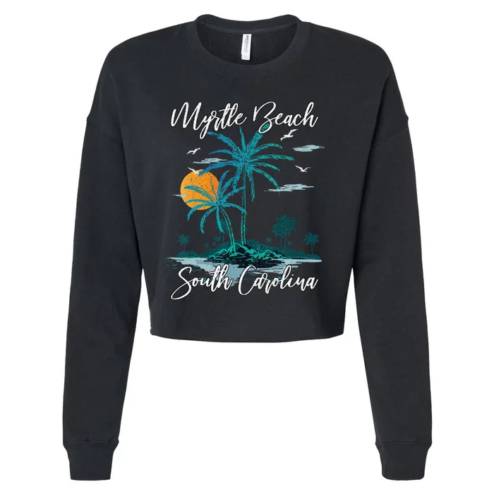 Family Vacation Retro Sunset South Carolina Myrtle Beach Cropped Pullover Crew