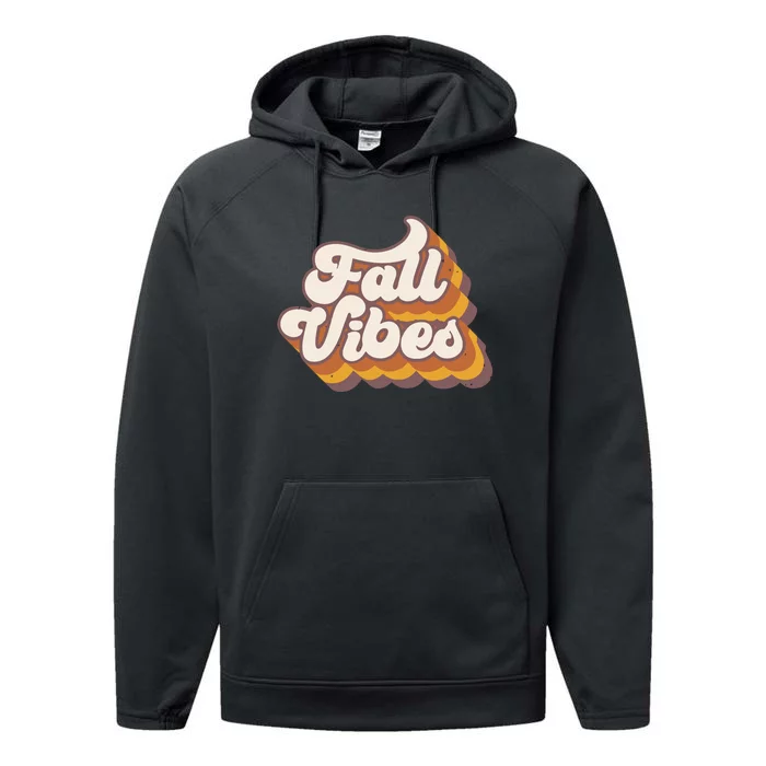 Fall Vibes Retro Fall Performance Fleece Hoodie