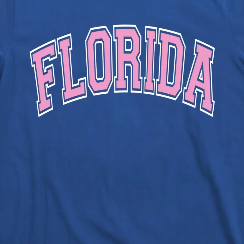 Florida Varsity Style Pink Text Meaningful Gift T-Shirt