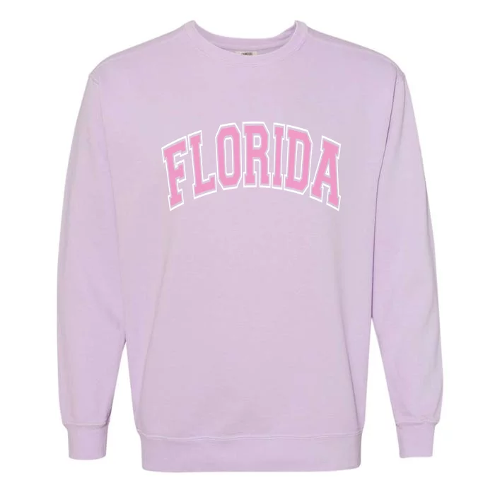 Florida Varsity Style Pink Text Meaningful Gift Garment-Dyed Sweatshirt