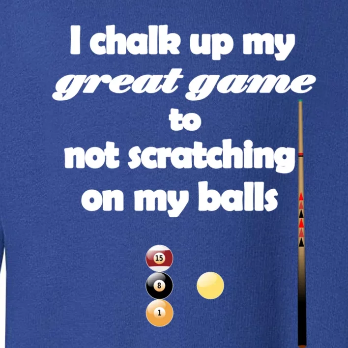 Funny Vulgar Scratching Balls Scratch Pool Billiards Pun Great Gift Toddler Sweatshirt