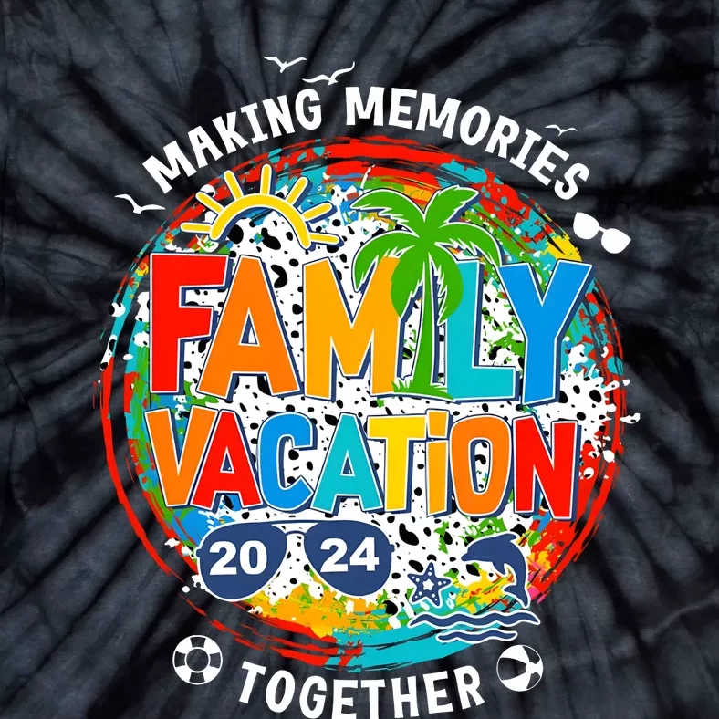 Family Vacation Summer Trip Making Memories Together Tie-Dye T-Shirt