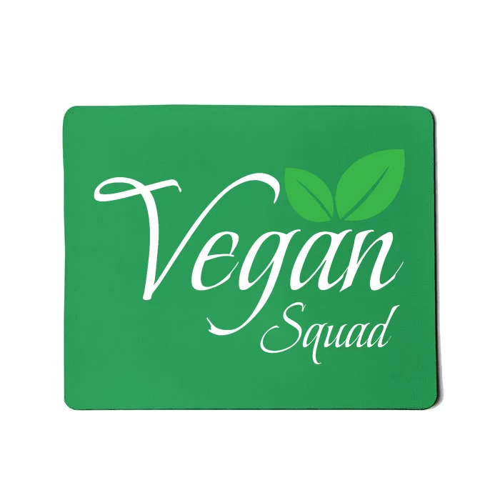 Funny Vegan Squad Vegetarian Veganism Diet Men Women Funny Vegan Mousepad