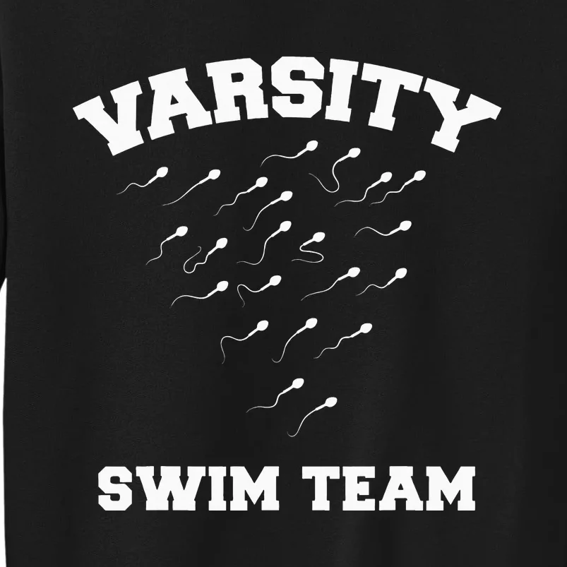 funny Varsity Swim Team Swimming Sperm Tall Sweatshirt