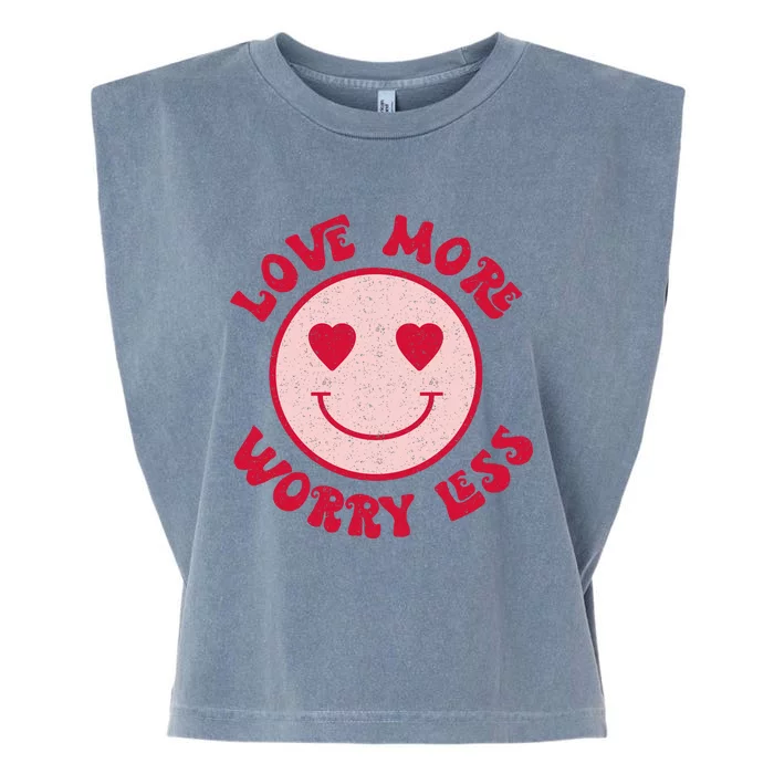 Funny Valentine Shirt Love More Worry Less Smile Face Meme Garment-Dyed Women's Muscle Tee