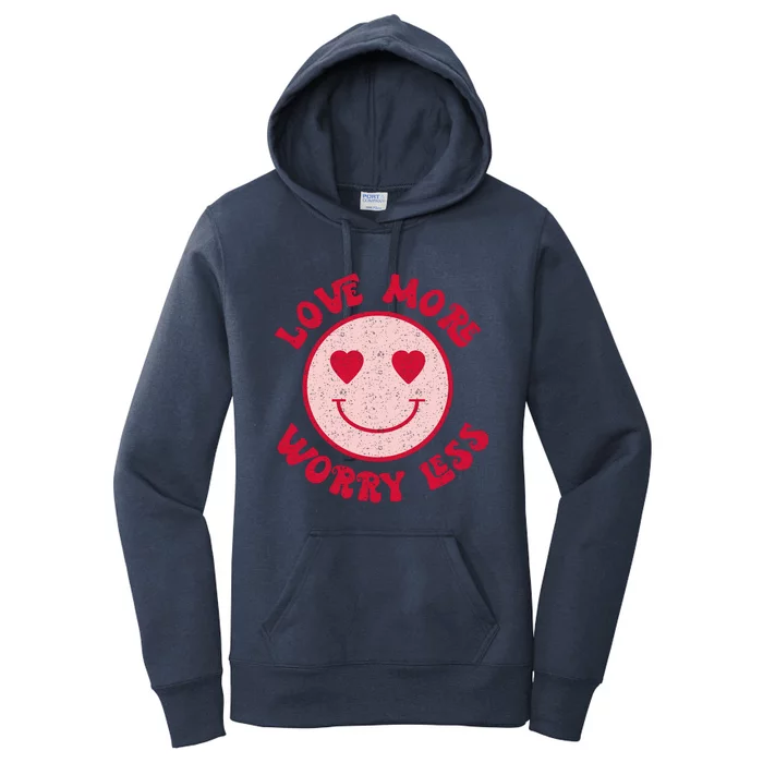 Funny Valentine Shirt Love More Worry Less Smile Face Meme Women's Pullover Hoodie