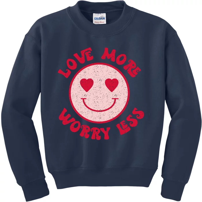 Funny Valentine Shirt Love More Worry Less Smile Face Meme Kids Sweatshirt