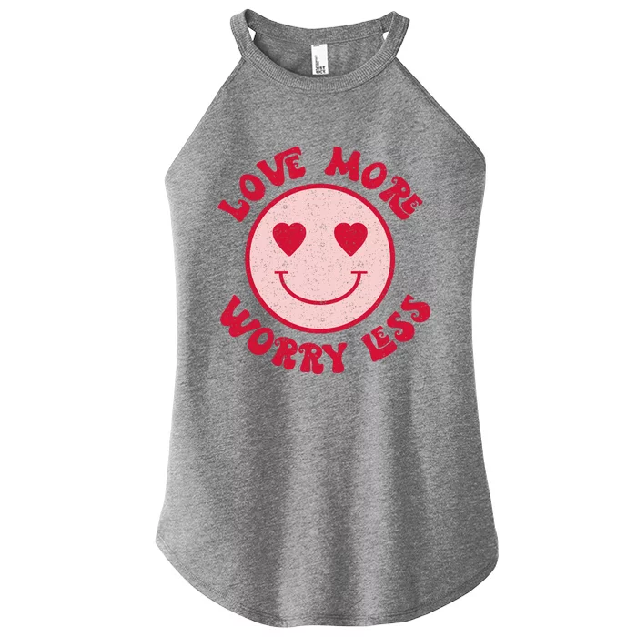 Funny Valentine Shirt Love More Worry Less Smile Face Meme Women’s Perfect Tri Rocker Tank