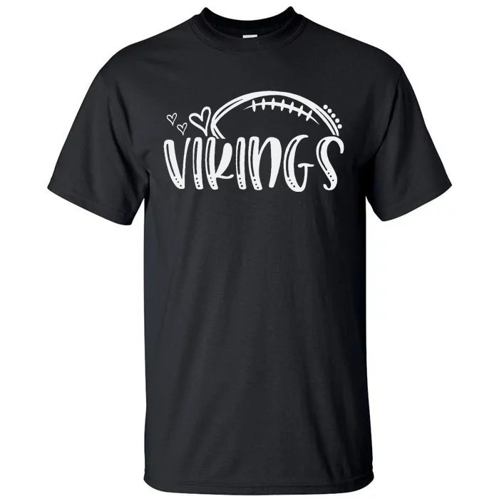 Football Vikings School Sports Fan Team Spirit Tall T-Shirt