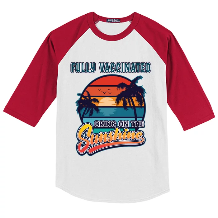 Fully Vaccinated Summer Bring On The Sunshine Pro Vaccine Gift Kids Colorblock Raglan Jersey