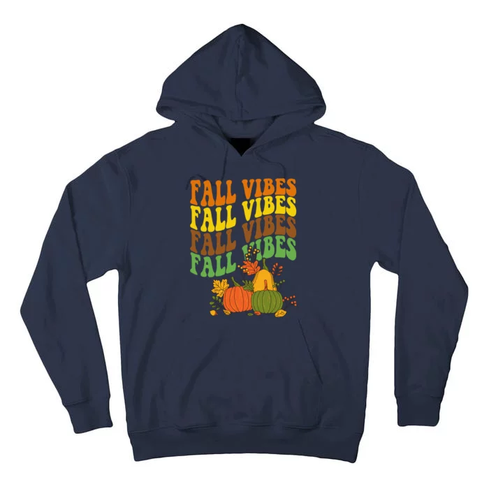 Fall Vibes Season Retro Pumpkin Tall Hoodie