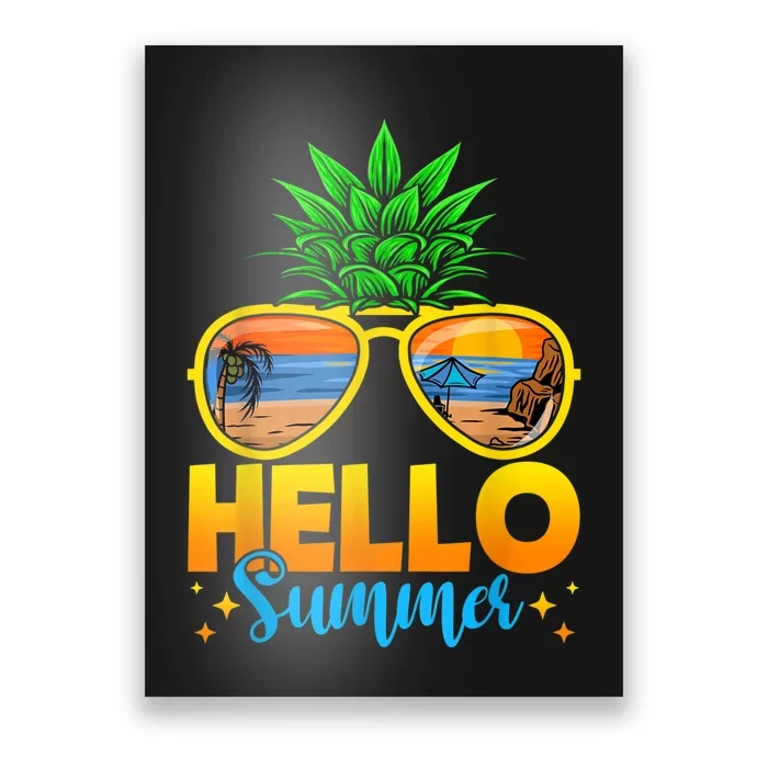 Family Vacation Sunglasses Pineapple Hello Summer Poster