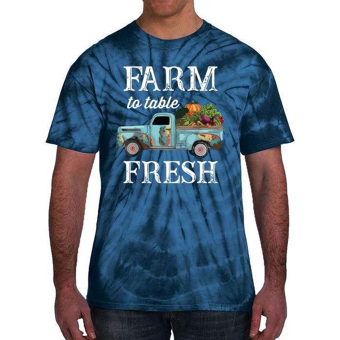 Farm Vegetables Truck Farm To Table Fresh Tie-Dye T-Shirt