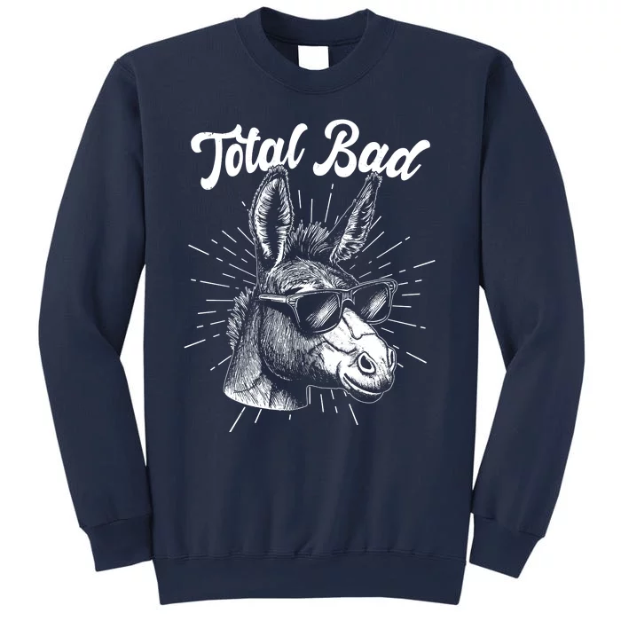 Funny Vintage Total Badass Sweatshirt