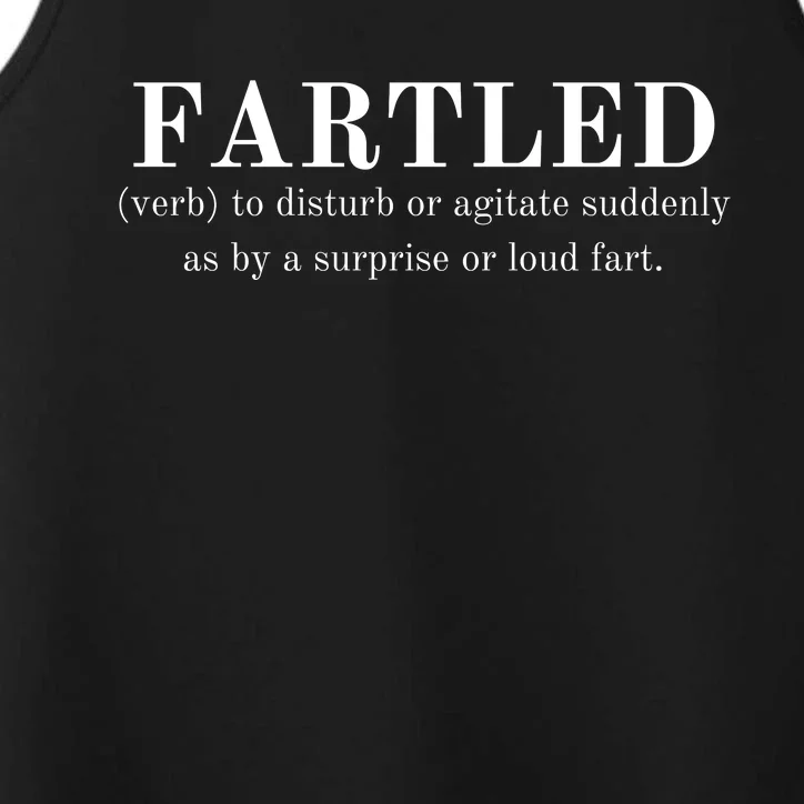 Frartled: Verb To Disturb Or Agitate Suddenly As By A Surprise Or Loud Fart Hu Performance Tank