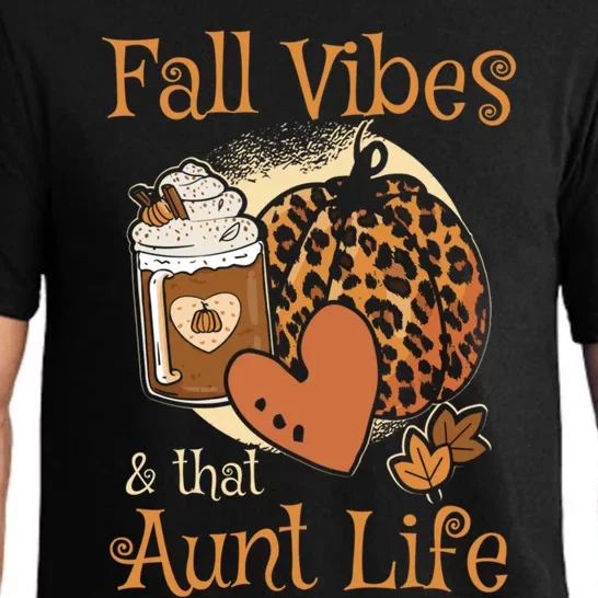 Fall Vibes That Aunt Life Best Auntie Ever Hello Autumn Funny Gift Pajama Set