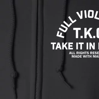 Full Violence T.K.O Take It In Blood Full Zip Hoodie