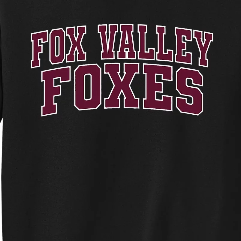 Fox Valley Technical College Foxes Sweatshirt