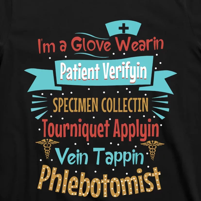 Funny Vein Tapping Phlebotomist Phlebotomy Technician Women T-Shirt