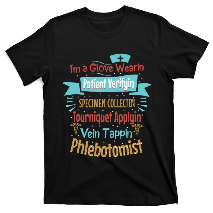 Funny Vein Tapping Phlebotomist Phlebotomy Technician Women T-Shirt