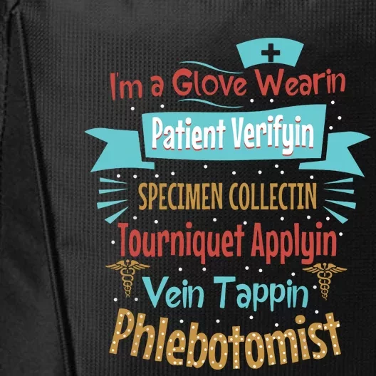 Funny Vein Tapping Phlebotomist Phlebotomy Technician Women City Backpack