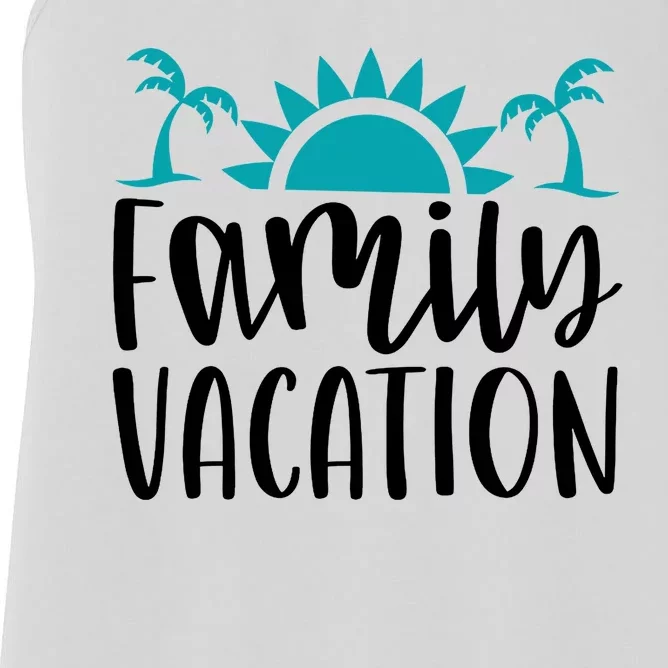 Family Vacation Tropical Beach Travel Women's Racerback Tank