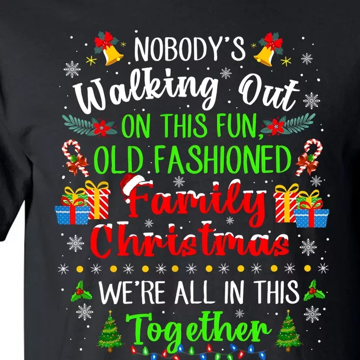 Family Vacation Ugly Christmas We Are All In This Together Tall T-Shirt