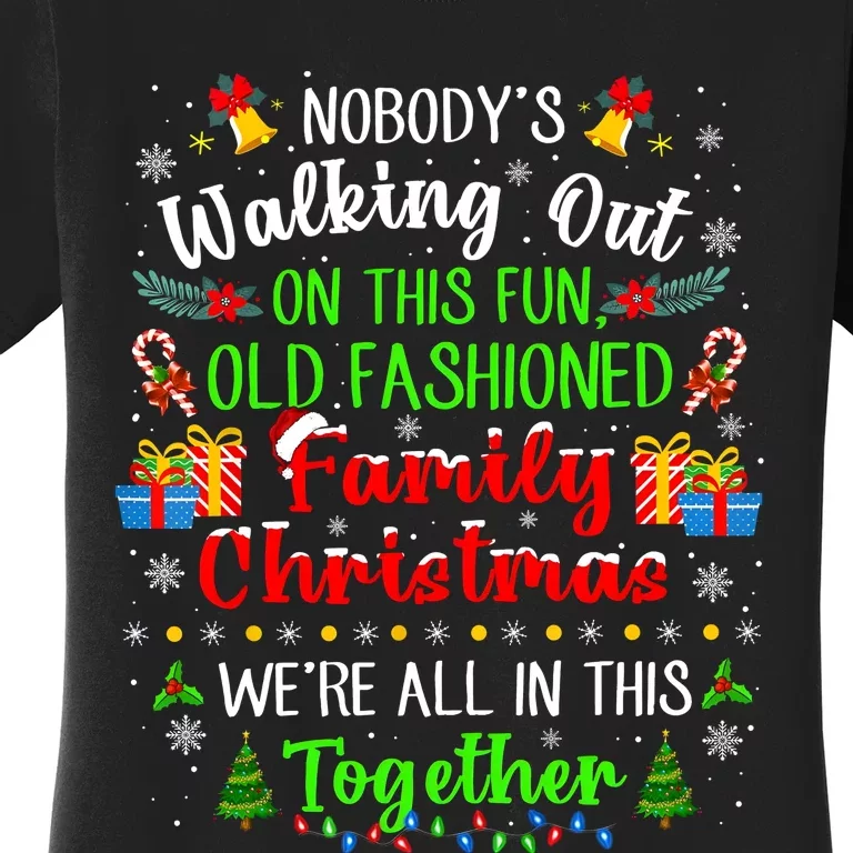 Family Vacation Ugly Christmas We Are All In This Together Women's T-Shirt