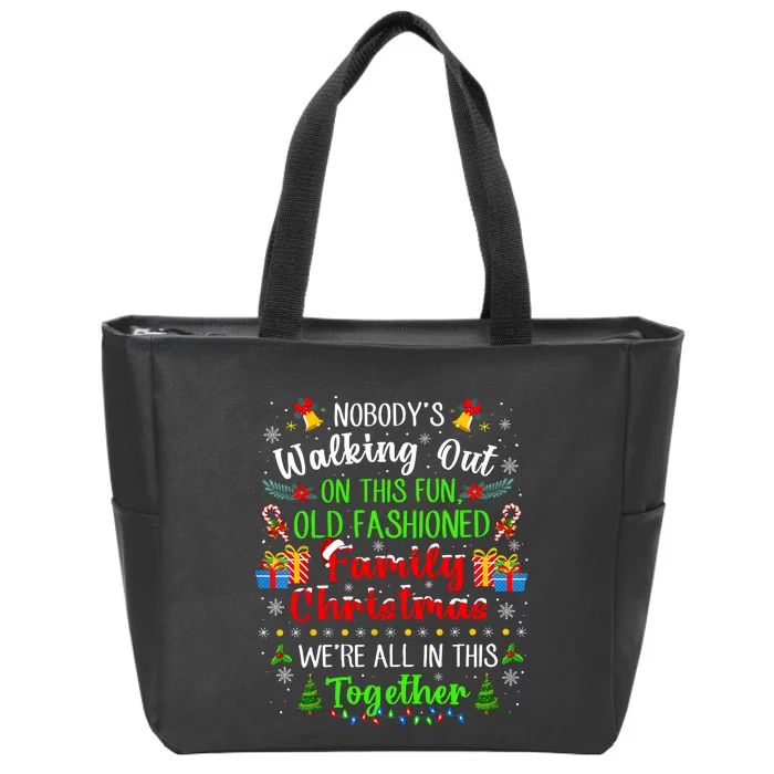 Family Vacation Ugly Christmas We Are All In This Together Zip Tote Bag