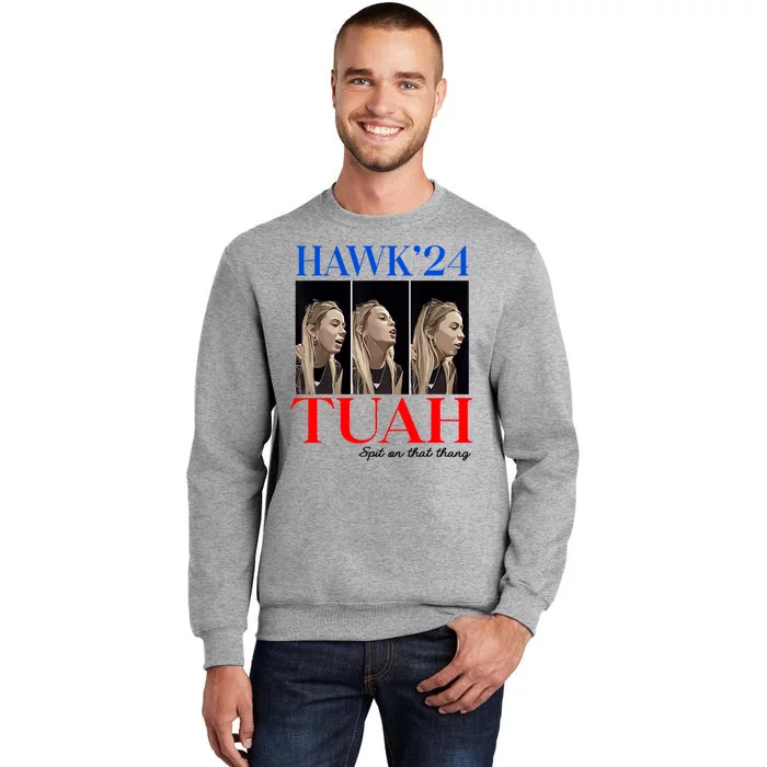 Funny Viral Video Western Country Accent Hawk Tush Meme Tall Sweatshirt