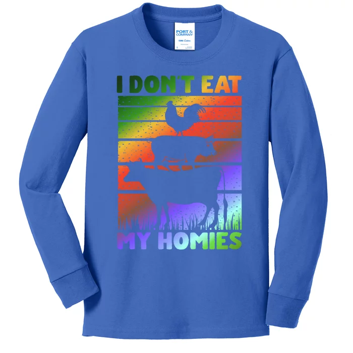 Funny Vegan Vegetarian Saying Cool Gift I Dont Eat My Homies Gift Kids Long Sleeve Shirt