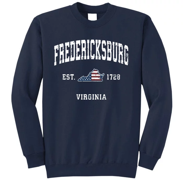 Fredericksburg Virginia Va Vintage American Flag Design Tall Sweatshirt