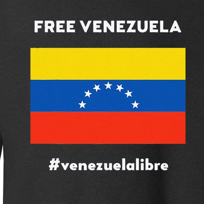 Free Venezuela Venezuela Libre Toddler Sweatshirt